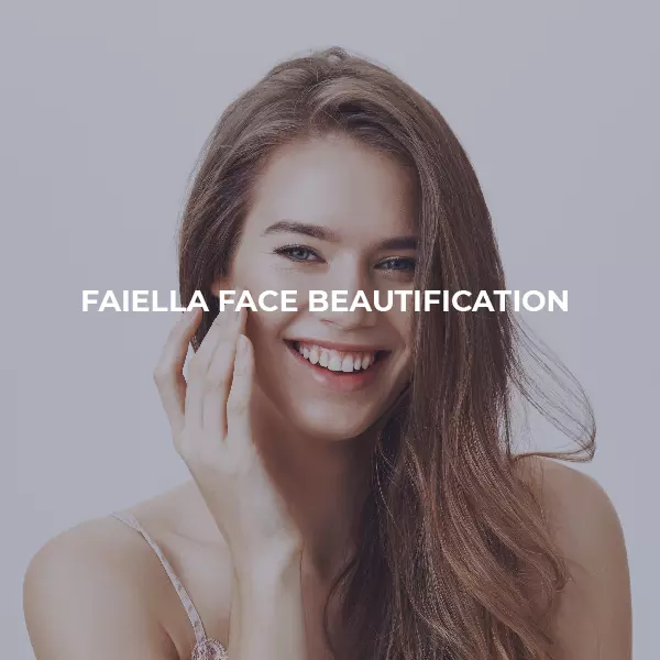 FAIELLA CLINIC - BEAUTIFICATION